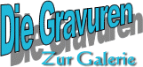 Gravur Galerie